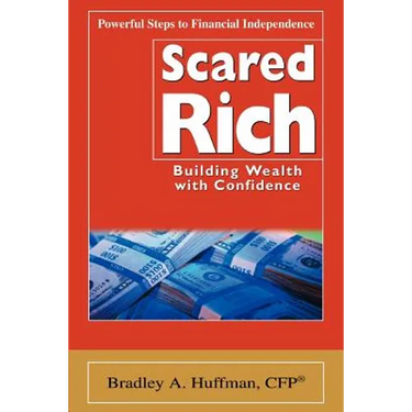 Scared Rich: Building Wealth with Confidence