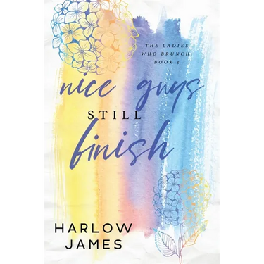 Nice Guys Still Finish