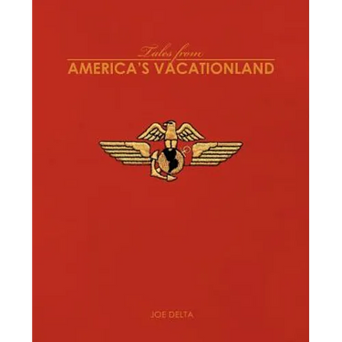 Tales from America's Vacationland
