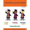 Children's Activity Book - Girls Edition: Early Childhood Learning Activity Books for Girls
