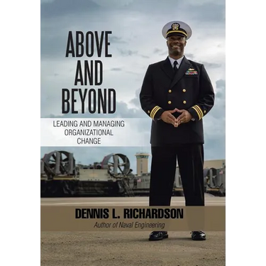 Above and Beyond: Leading and Managing Organizational Change