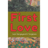 First Love: (Novella)