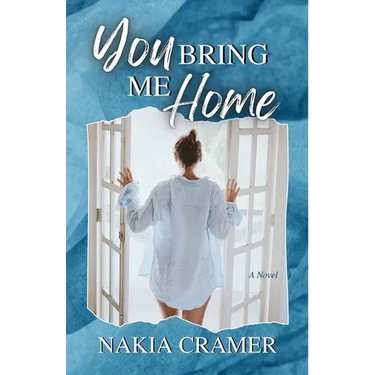 You Bring Me Home