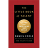 The Little Book of Talent: 52 Tips for Improving Your Skills