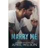 Marry Me - a novella: (McIntyre Security Bodyguard Series - Book 9)