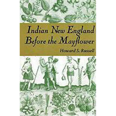 Indian New England Before the Mayflower