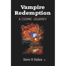 Vampire Redemption: A Cosmic Journey