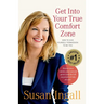 Get Into Your True Comfort Zone: How to Give Yourself Permission to Be You