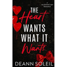 The Heart Wants What It Wants