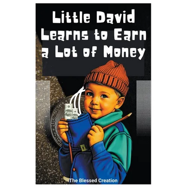 Little David Learns to Earn a Lot of Money