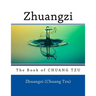 Zhuangzi: The Book of CHUANG TZU