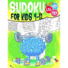 Sudoku for kids 9-12: 200 Sudoku Puzzles for Childen 9 to 12 with Solutions - Increase Memory and Logic