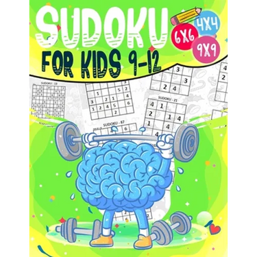 Sudoku for kids 9-12: 200 Sudoku Puzzles for Childen 9 to 12 with Solutions - Increase Memory and Logic