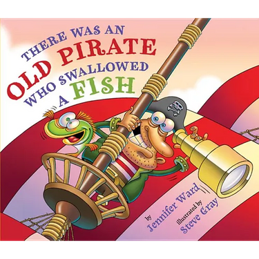 There Was an Old Pirate Who Swallowed a Fish