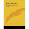 Eyrbyggia Saga Sive Eryanorum Historia (1787)