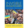 Invisible Revolutionaries