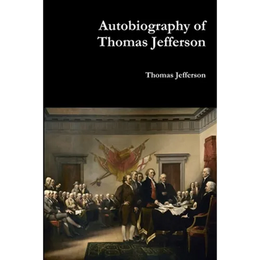 Autobiography of Thomas Jefferson