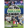 Sports Illustrated Kids All-Pro Soccer Almanac