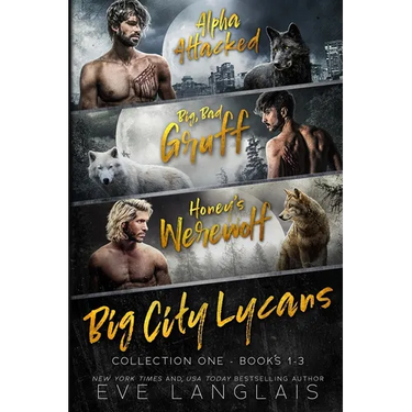 Big City Lycans Collection One: Books 1 - 3