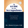 A Guide for the Scrupulous