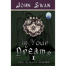 In Your Dreams: The Aldaya Series