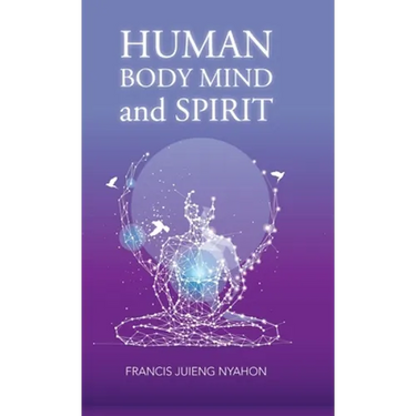 Human Body Mind and Spirit