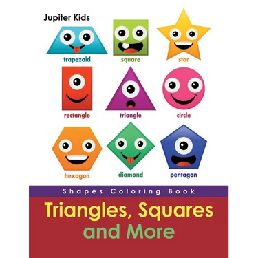 Triangles, Squares and More: Shapes Coloring Book