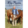 Reg Pascoe: The Vet They Called God