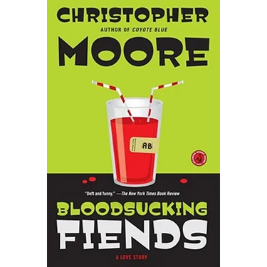 Bloodsucking Fiends: A Love Story