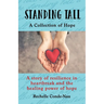 Standing Tall: A Collection of Hope