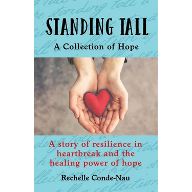 Standing Tall: A Collection of Hope
