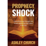 Prophecy Shock