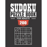 Sudoku Puzzle Book for Adults: 200 Easy to Insane Sudoku Puzzles with Solutions paperback game suduko puzzle books for adults large print sudoko puzz