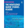 The Routledge Queer Studies Reader
