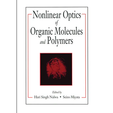 Nonlinear Optics of Organic Molecules and Polymers