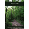 By Faith: Timeless Insights for Staying on Course from Hebrews 11
