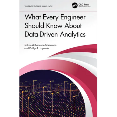 What Every Engineer Should Know about Data-Driven Analytics