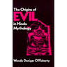 The Origins of Evil in Hindu Mythology: Volume 6