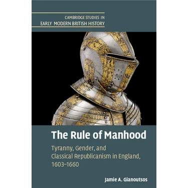 The Rule of Manhood