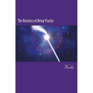 The Business of Being Psychic