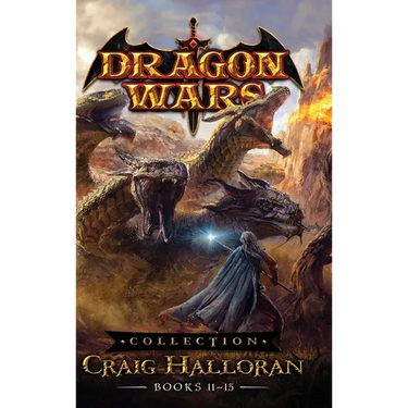 Dragon Wars Collection: Books 11- 15