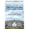 Study Guide for the Professional Tour Guide License: French, Spanish & Early American Periods