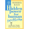 Hidden Power for Human Problems: The 7 Parent Thoughts Behind All Human Thoughts and How to Overcome Them