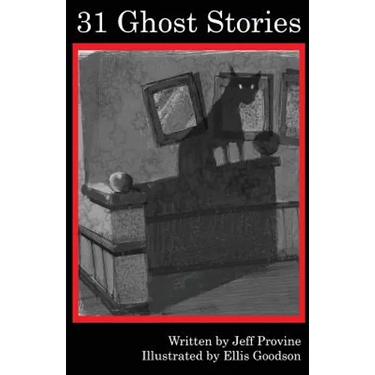 31 Ghost Stories