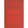 Organic Residue Analysis and the First Uses of Pottery in the Ancient Middle East