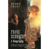 Franz Schubert: A Biography