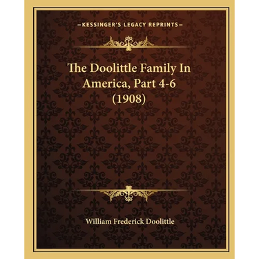 The Doolittle Family In America, Part 4-6 (1908)