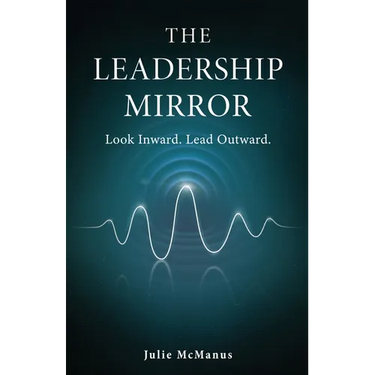 The Leadership Mirror