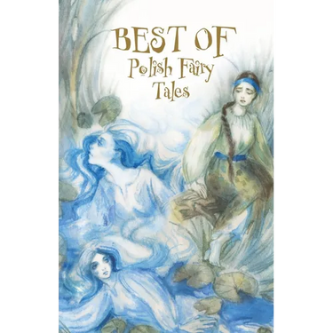 Best of Polish Fairy Tales