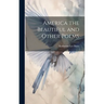 America the Beautiful and Other Poems